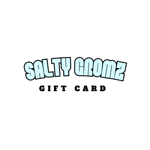 Salty Gromz Gift Card